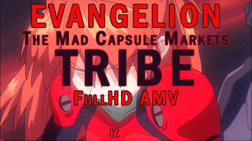 Evangelion: The Mad Capsule Markets - Tribe