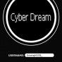 Cyber Dream