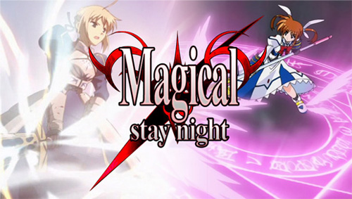 Magical/Stay Night