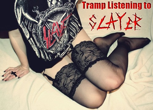 Tramp Listening to Slayer