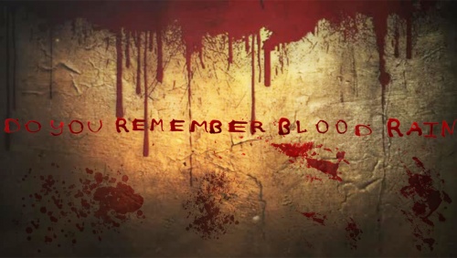 Do you remember blood rain
