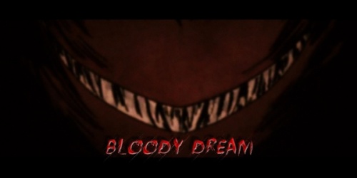 Bloody Dream