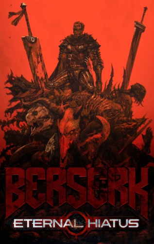BERSERK - Eternal Hiatus