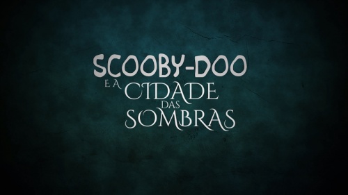 Scooby-doo The city of Shadows