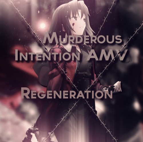 [IC] Murderous - Intention AMV