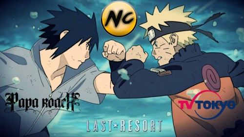 Naruto Final Battle Last resort (Papa Roach)