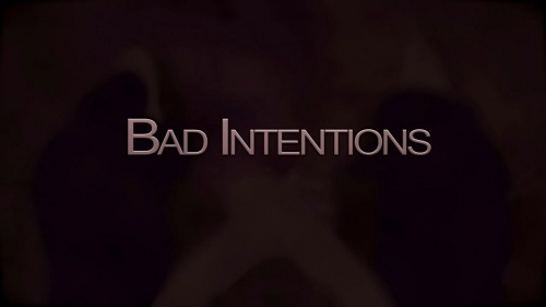 Bad Intention