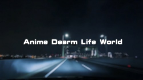 Anime Dream Life World