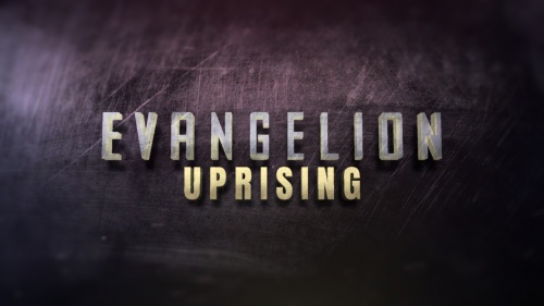 Evangelion: Uprising