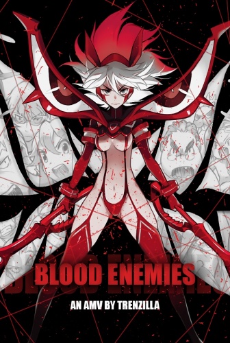 [Kill la Kill AMV] - Blood Enemies -