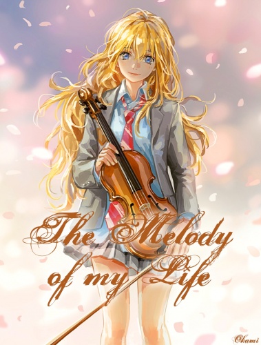 The Melody of my Life
