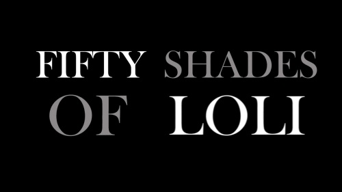 Fifty Shades of Loli Trailer