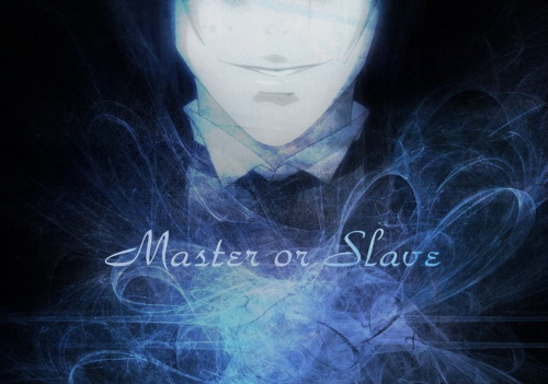 Master or  slave