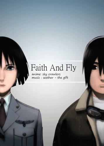 Faith and Fly