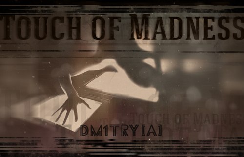 Touch of Madness