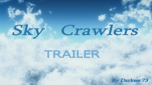 Trailer - Sky Crawlers