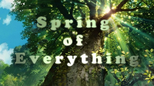 Spring of Everything