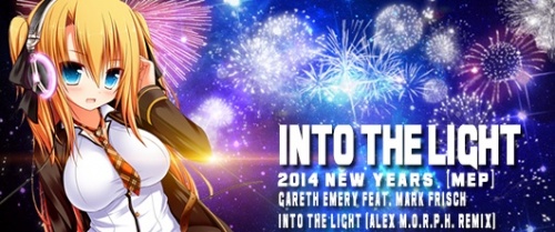 Into The Light - 2014 New Years MEP
