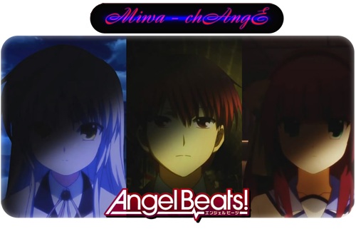 chAngEL ! + 【AngelBeats!】