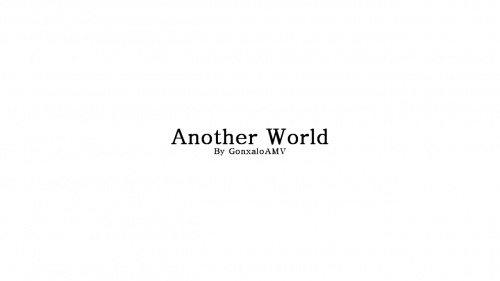 Sword Art Online AMV - Another World -