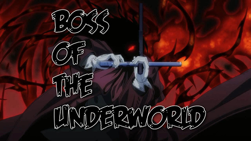 Boss Of The Underworld