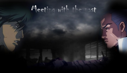 Meeting with the past