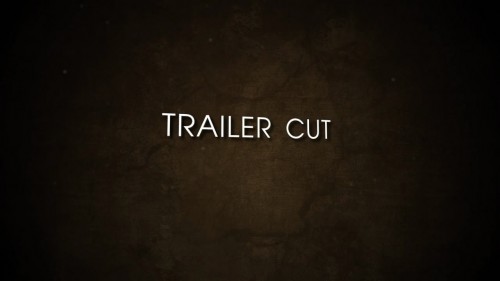Trailer Cut