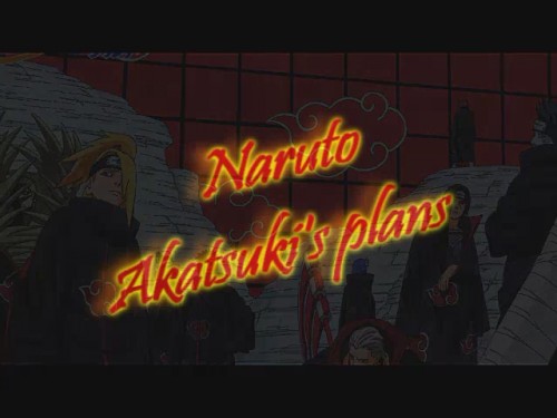 Naruto. Akatsuki's plans