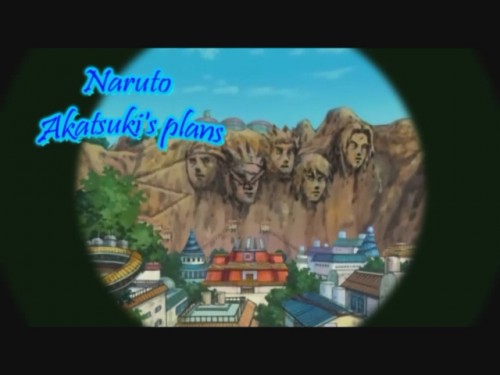 Naruto. Akatsuki's plans