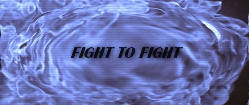 Fight to Fight