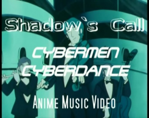 Cybermen! ~ Cyberdance!!