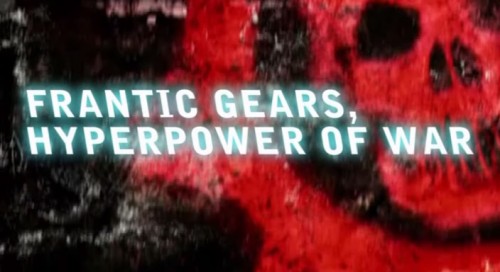 Frantic Gears, Hyperpower of War