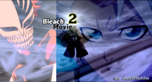 Bleach Movie 2 Intro