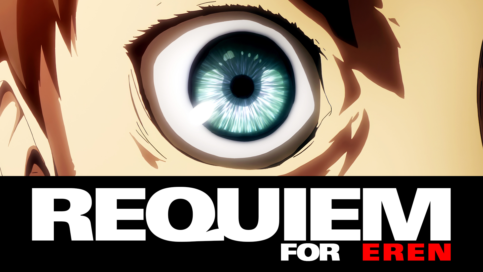 Requiem for EREN