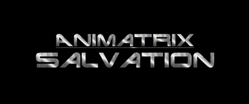 Animatrix Salvation