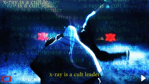 X-Ray Is A Cult Leader