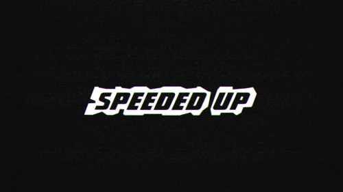 Speeded UP